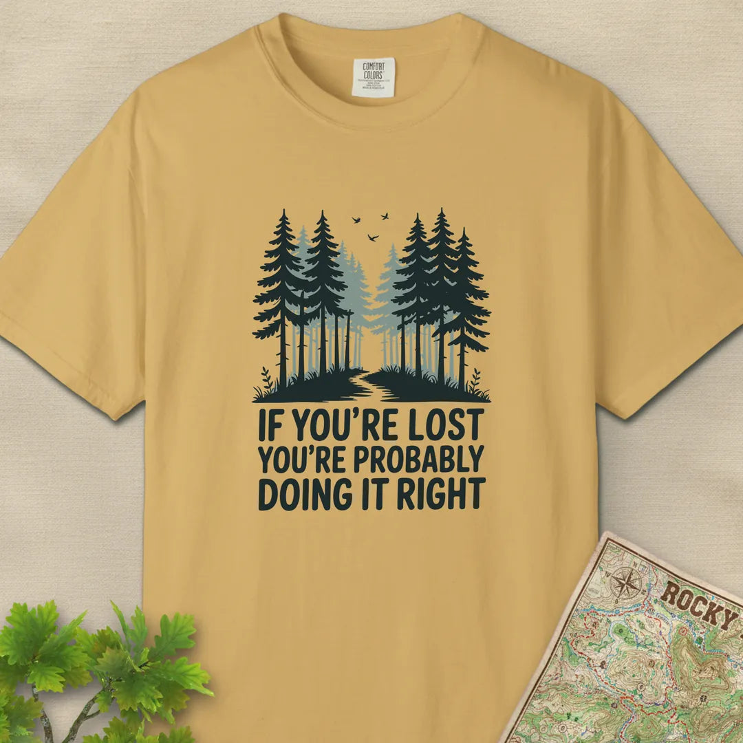 If You Are Lost T-Shirt Mustard Outdoor Nature Tee
