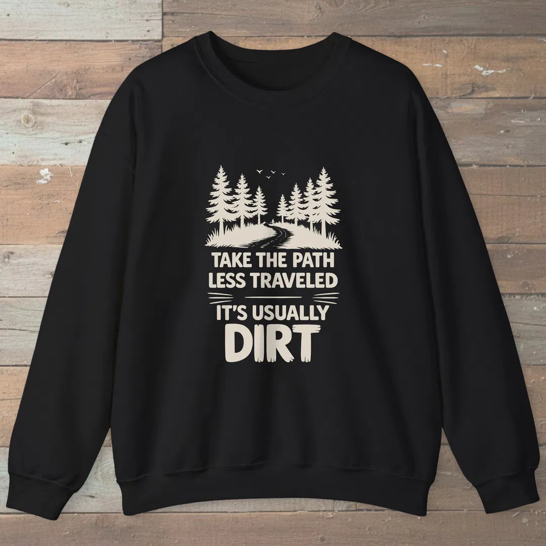 Dirt Path Sweatshirt Black Outdoor Nature Tee