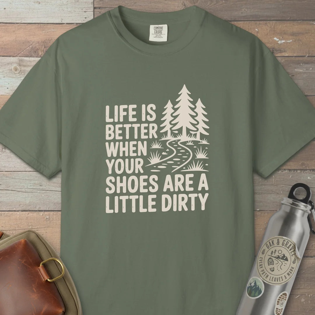 Life Is Better T-Shirt Moss Outdoor Nature Tee