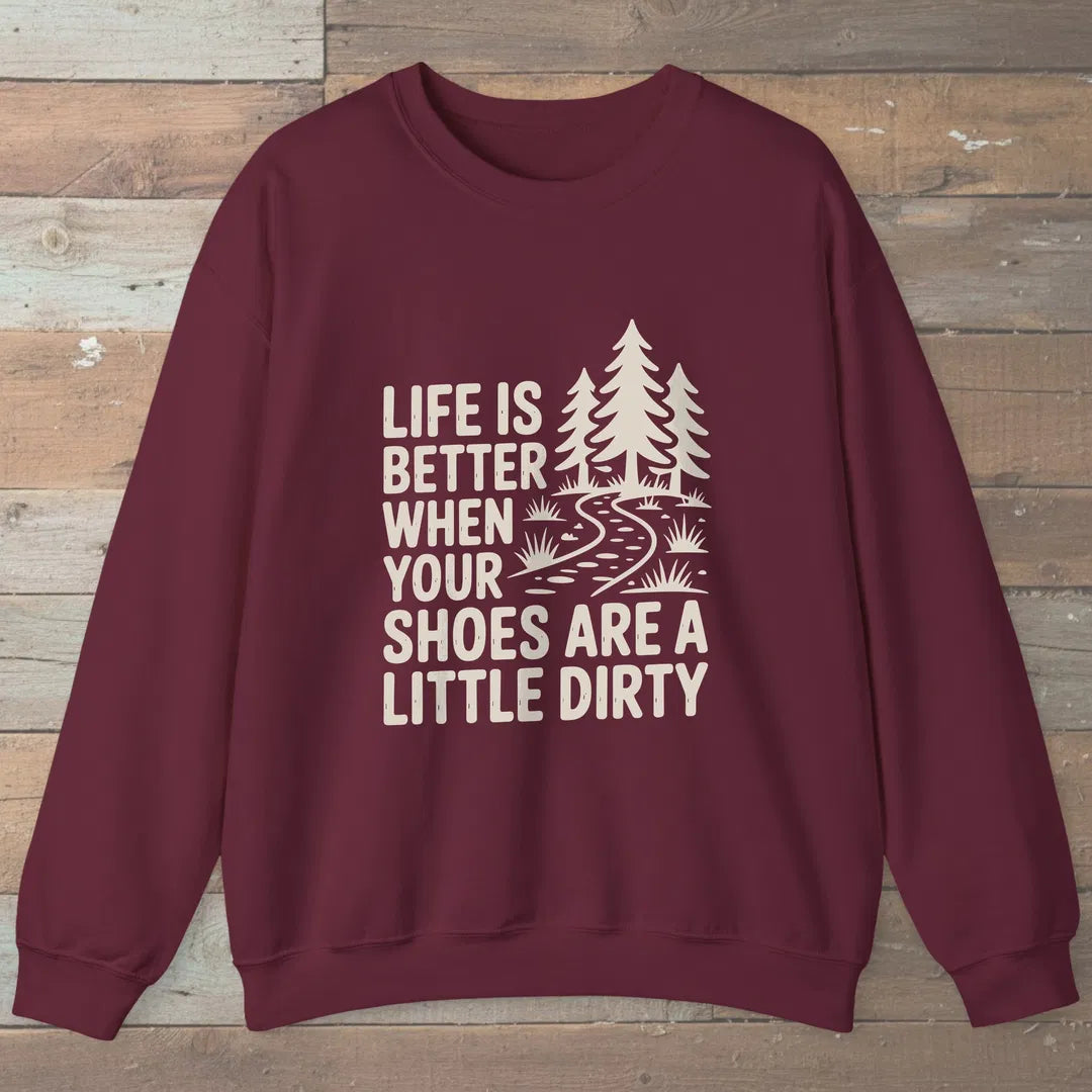 Life Is Better Sweatshirt Maroon Outdoor Nature Tee