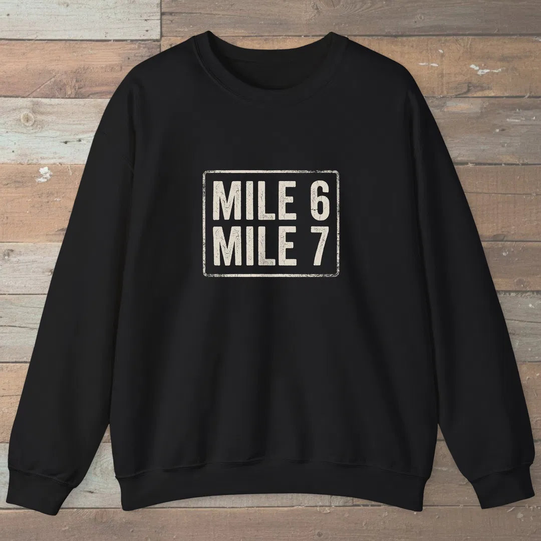 Mile 6 Mile 7 Trail Marker Sweatshirt Black Outdoor Nature Tee