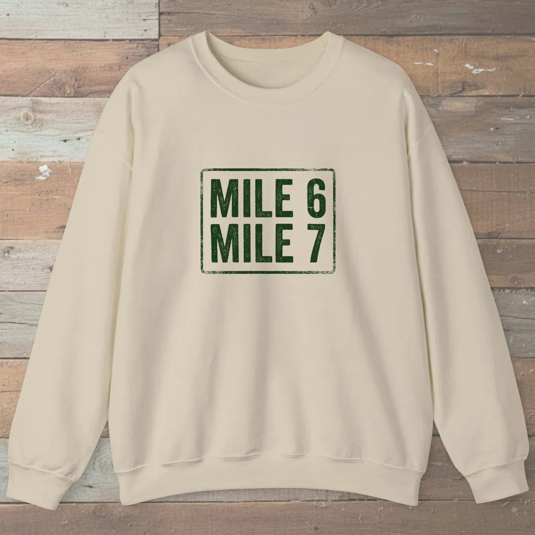 Mile 6 Mile 7 Trail Marker Sweatshirt Sand Outdoor Nature Tee