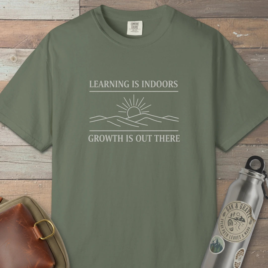 Growth Over Learning T-Shirt Moss Outdoor Nature Tee