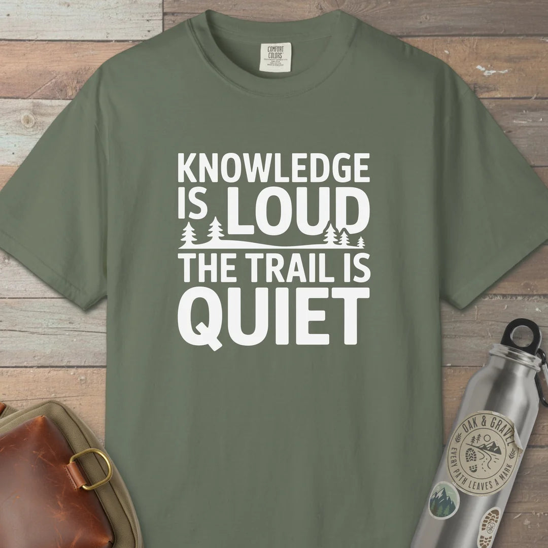 Trail Over Knowledge T-Shirt Moss Outdoor Nature Tee