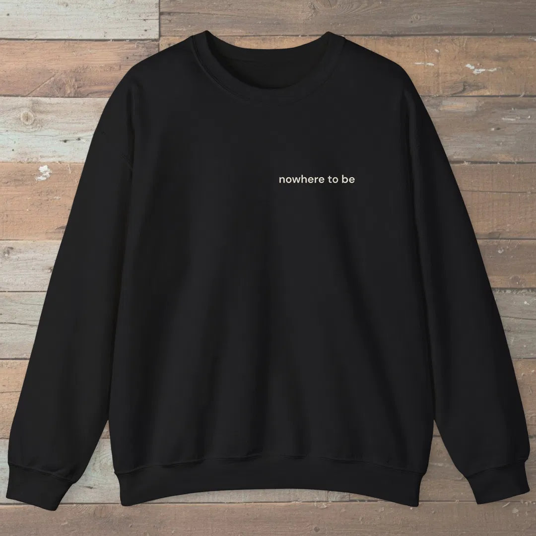 Nowhere To Be Trail Sweatshirt Black Outdoor Nature Tee