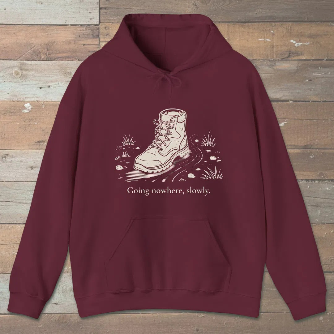 Going Nowhere Slowly Hoodie Maroon Outdoor Nature Tee
