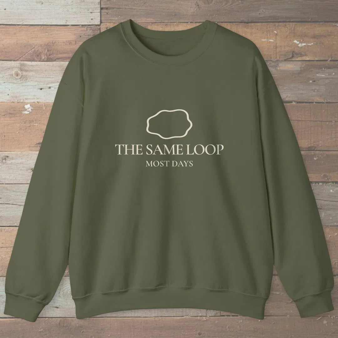 The Same Loop Sweatshirt Military Green Outdoor Nature Tee