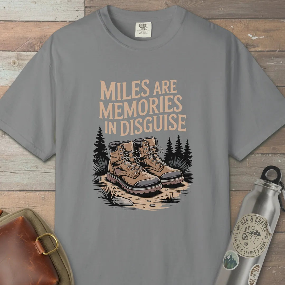 Miles Are Memories T-Shirt