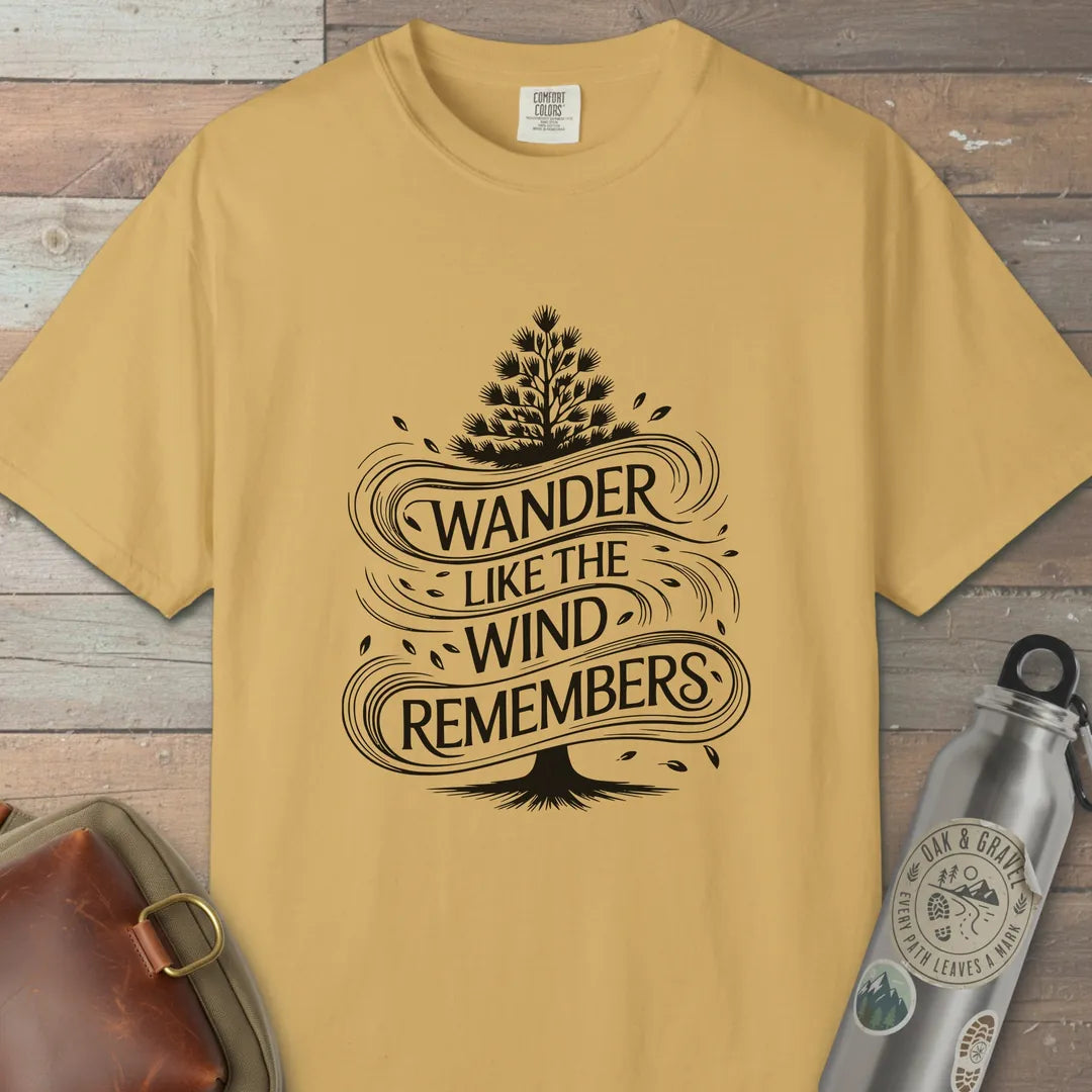 Wander Like The Wind T-Shirt