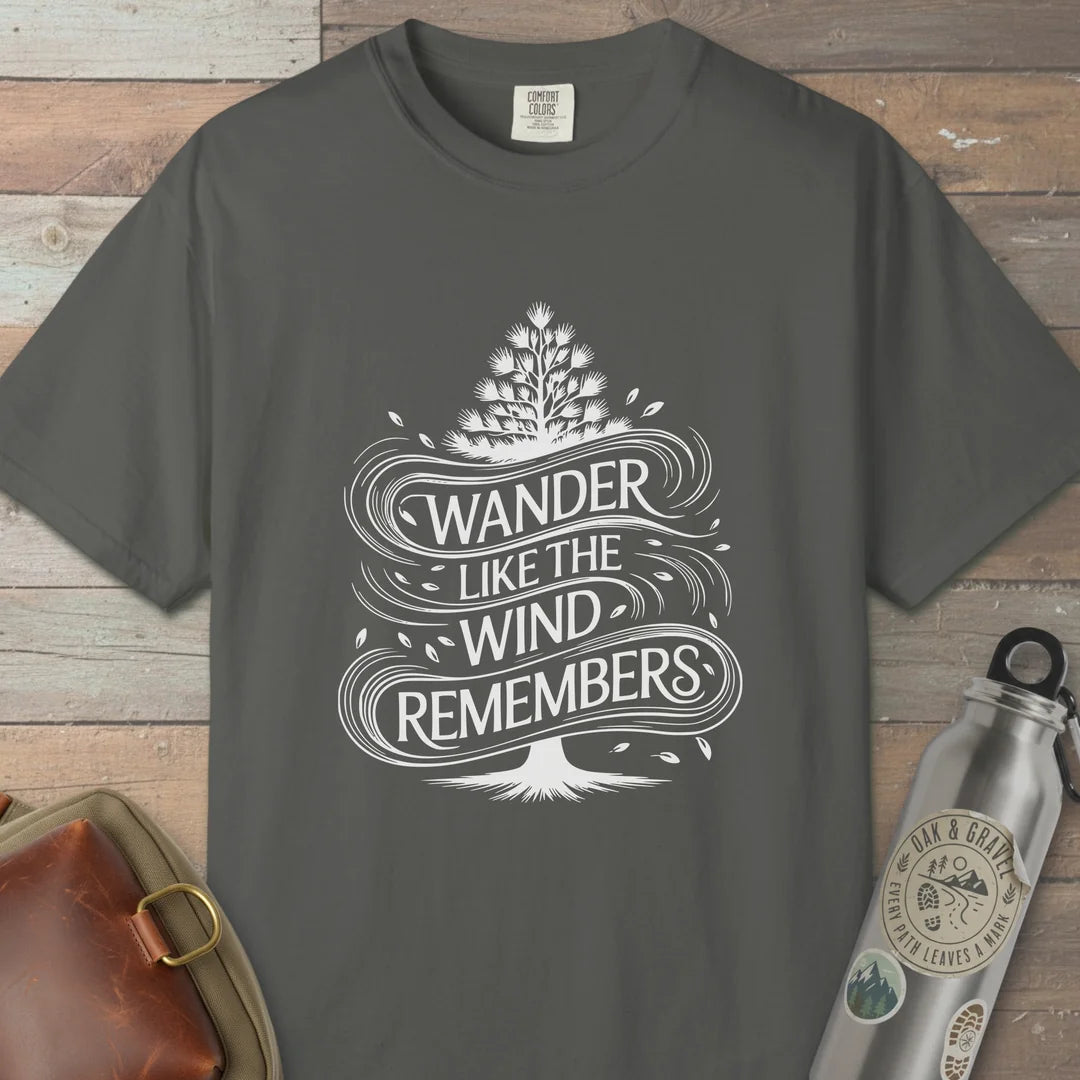 Wander Like The Wind T-Shirt