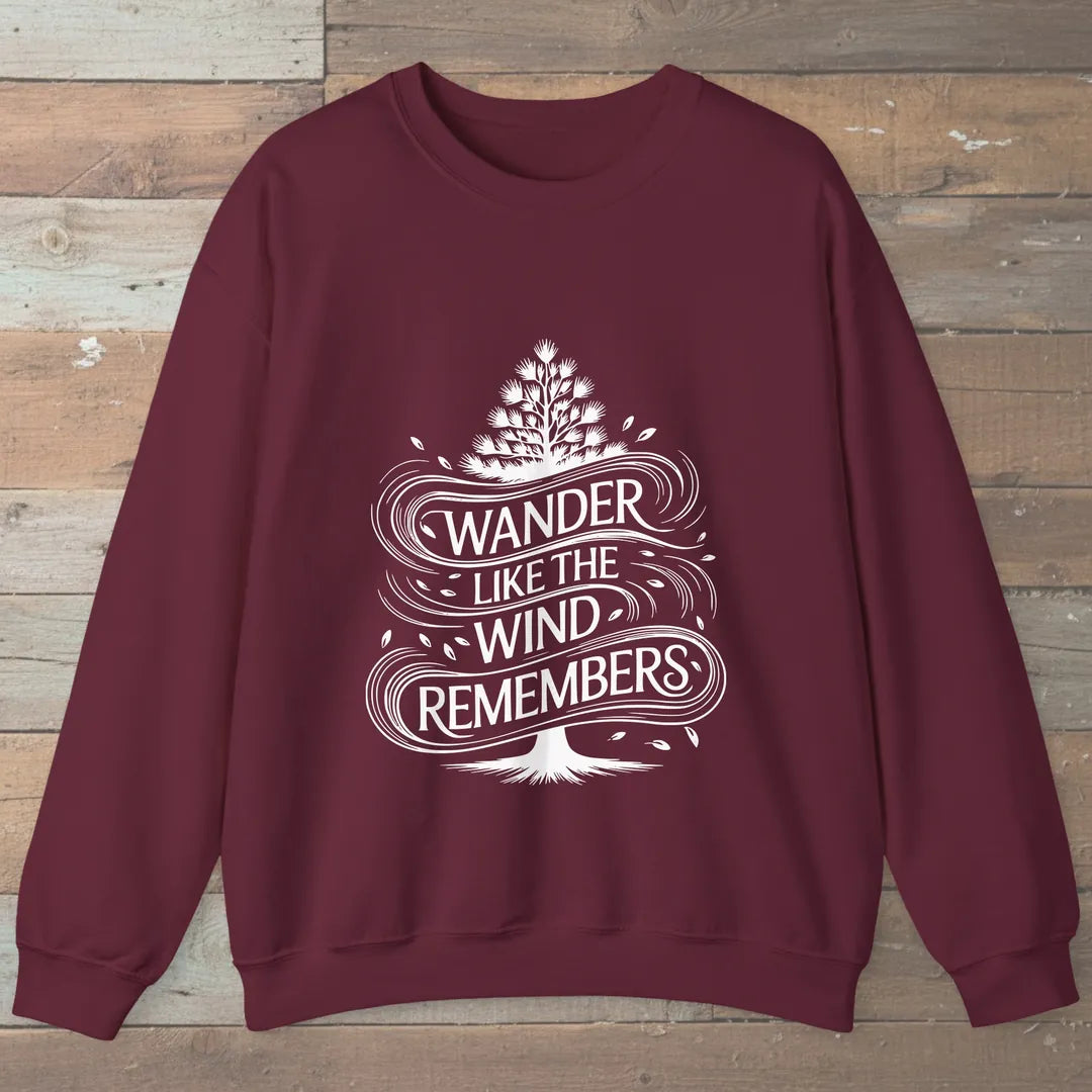 Wander Like The Wind Sweatshirt