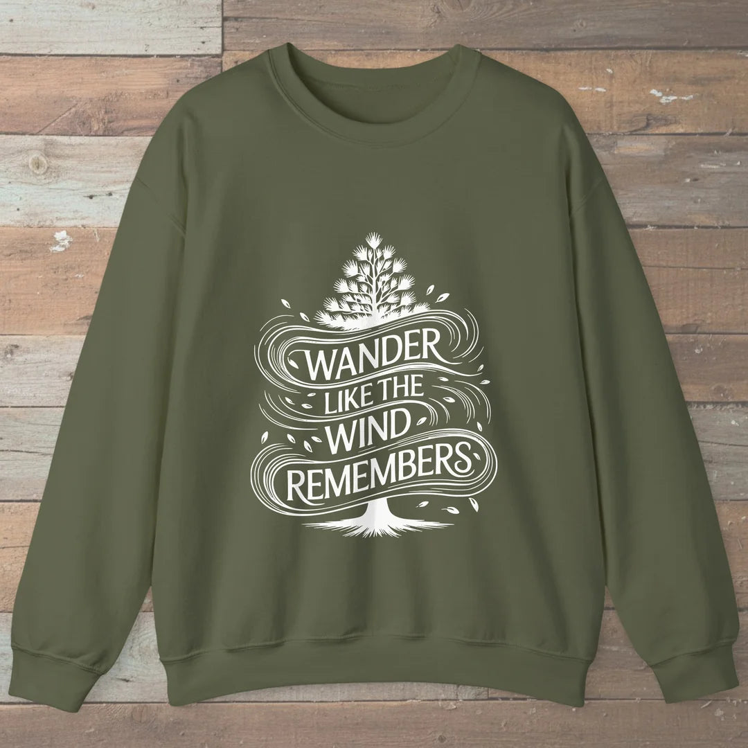 Wander Like The Wind Sweatshirt