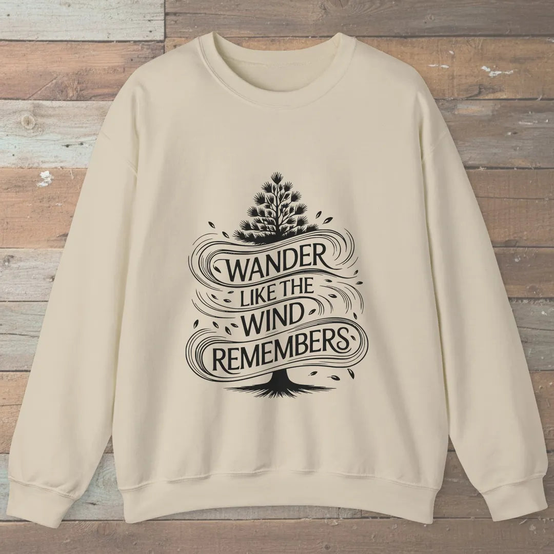 Wander Like The Wind Sweatshirt