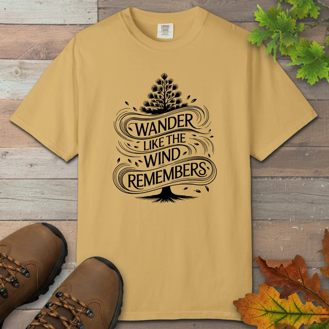 Wander Like The Wind T-Shirt