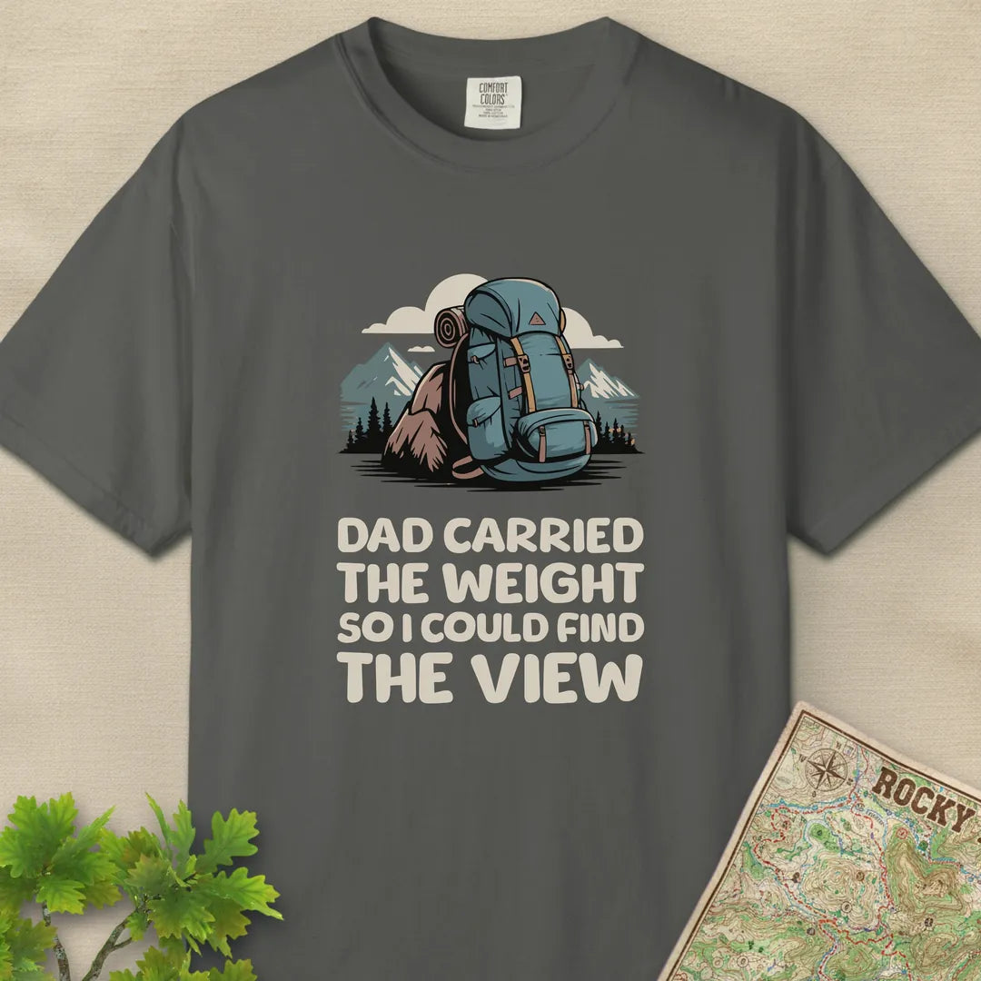 Dad Carried The Weight T-Shirt