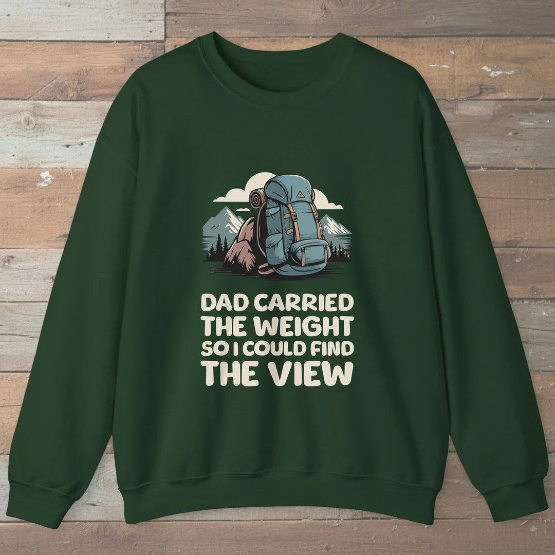 Dad Carried The Weight Sweatshirt