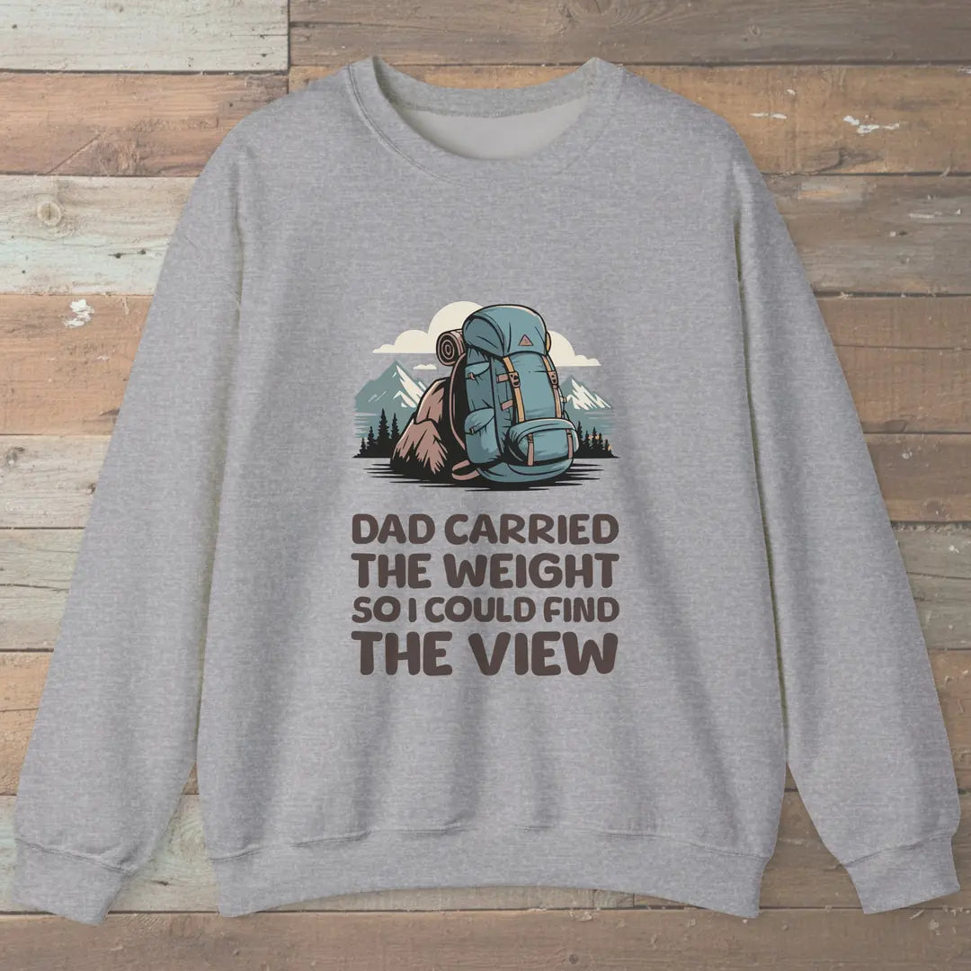 Dad Carried The Weight Sweatshirt