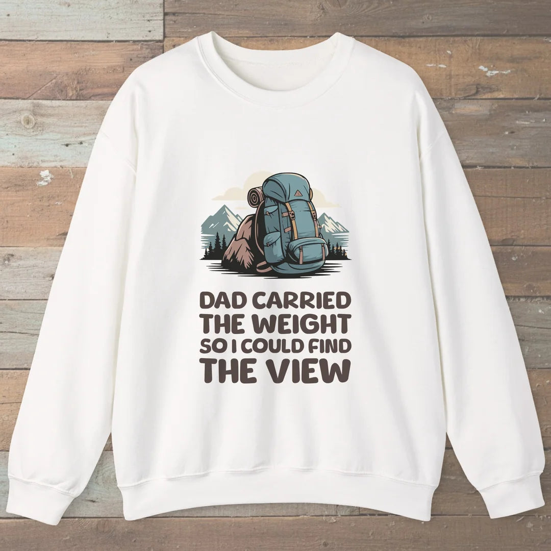Dad Carried The Weight Sweatshirt