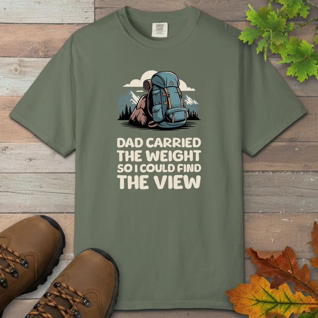 Dad Carried The Weight T-Shirt