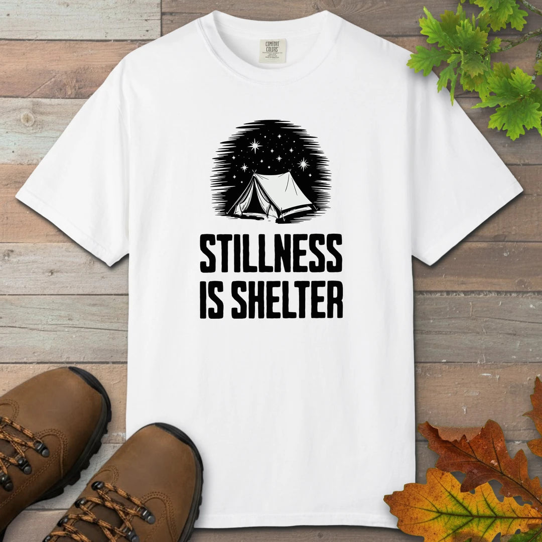 Stillness Is Shelter T-Shirt