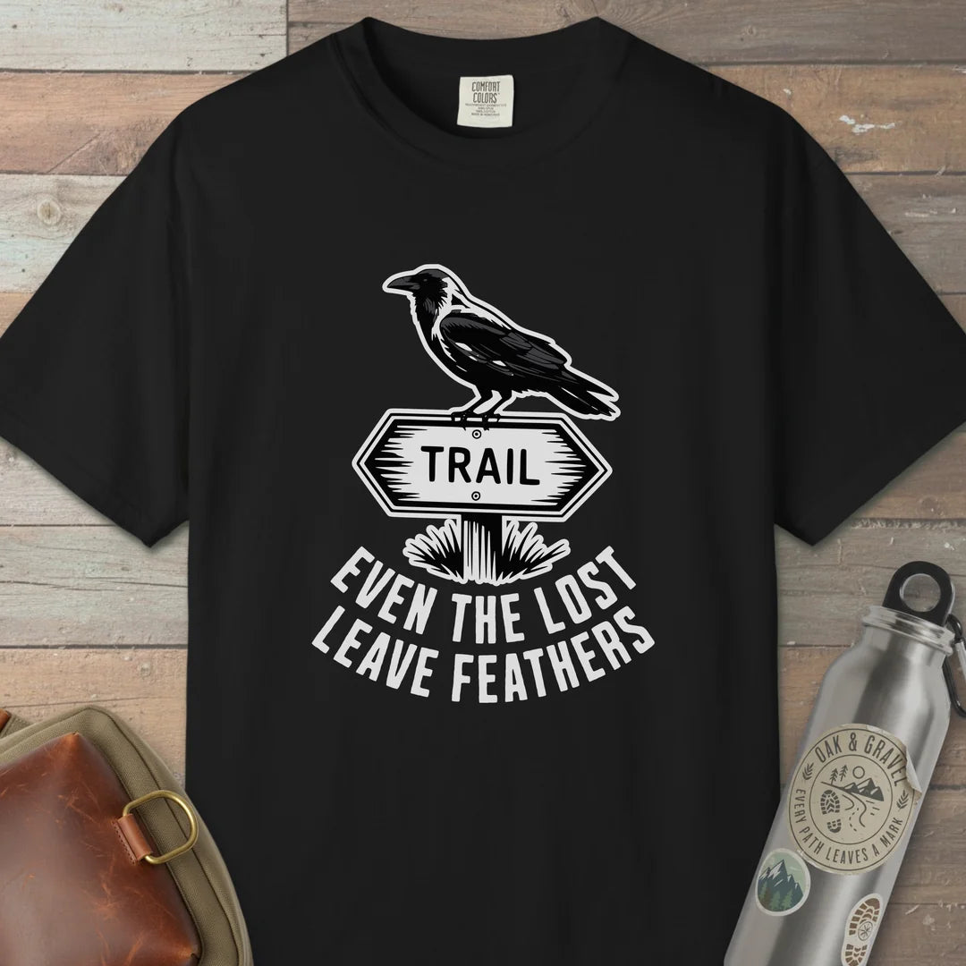 Even The Lost Leave Feathers T-Shirt