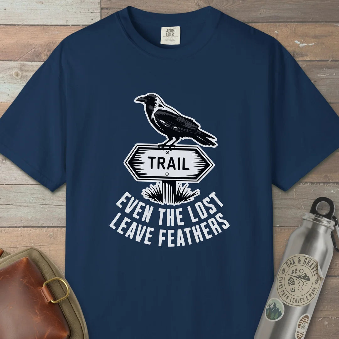 Even The Lost Leave Feathers T-Shirt