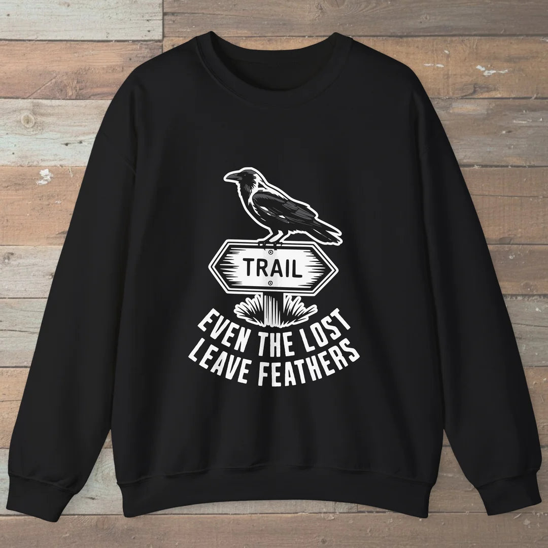 Even The Lost Leave Feathers Sweatshirt