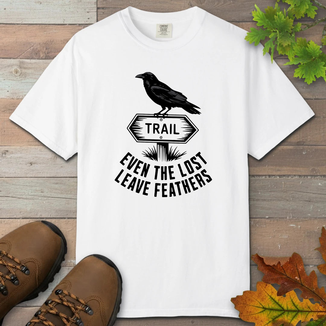 Even The Lost Leave Feathers T-Shirt