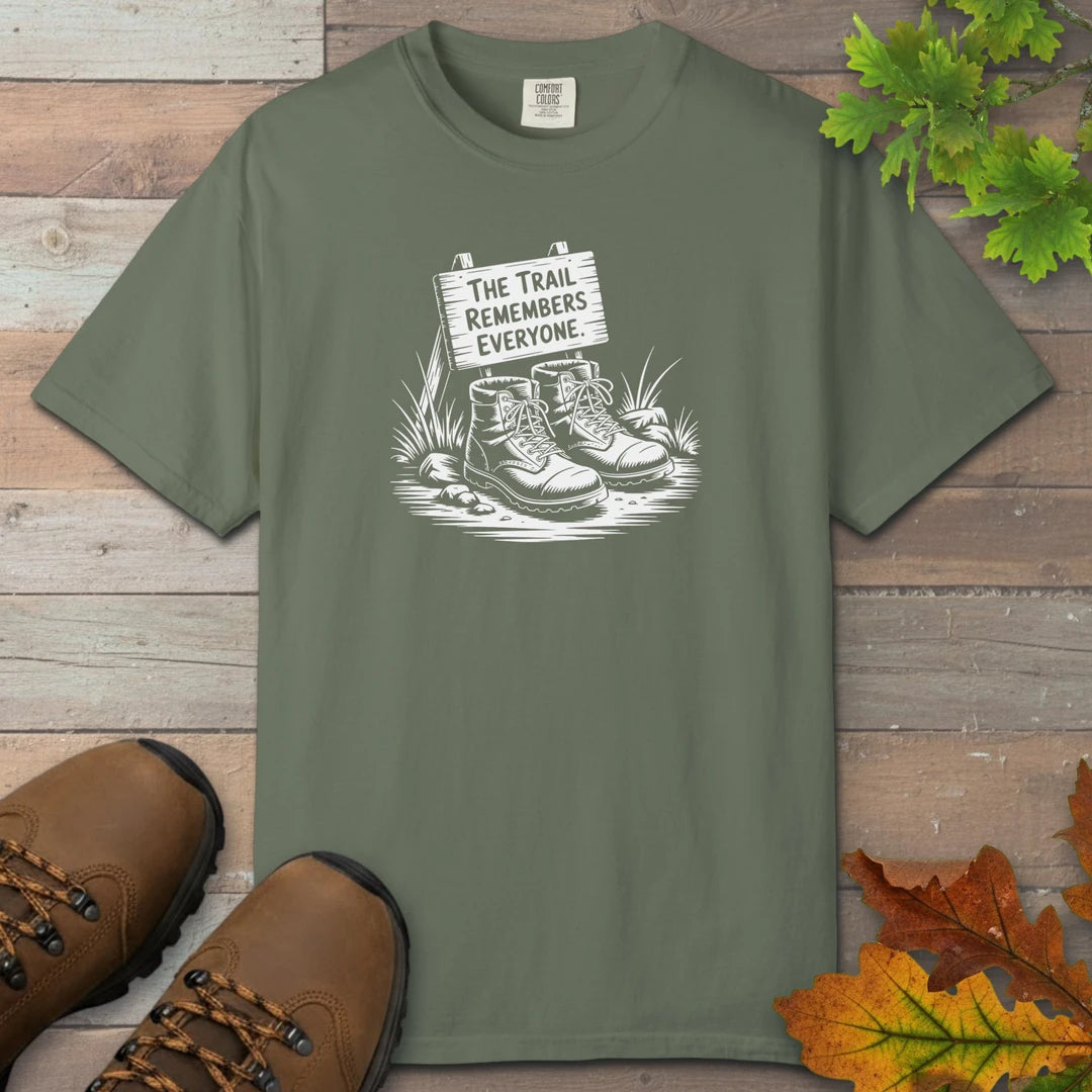 The Trail Remembers Everyone T-Shirt
