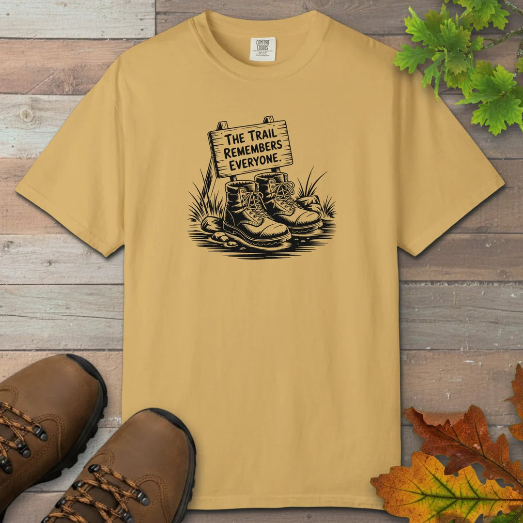 The Trail Remembers Everyone T-Shirt