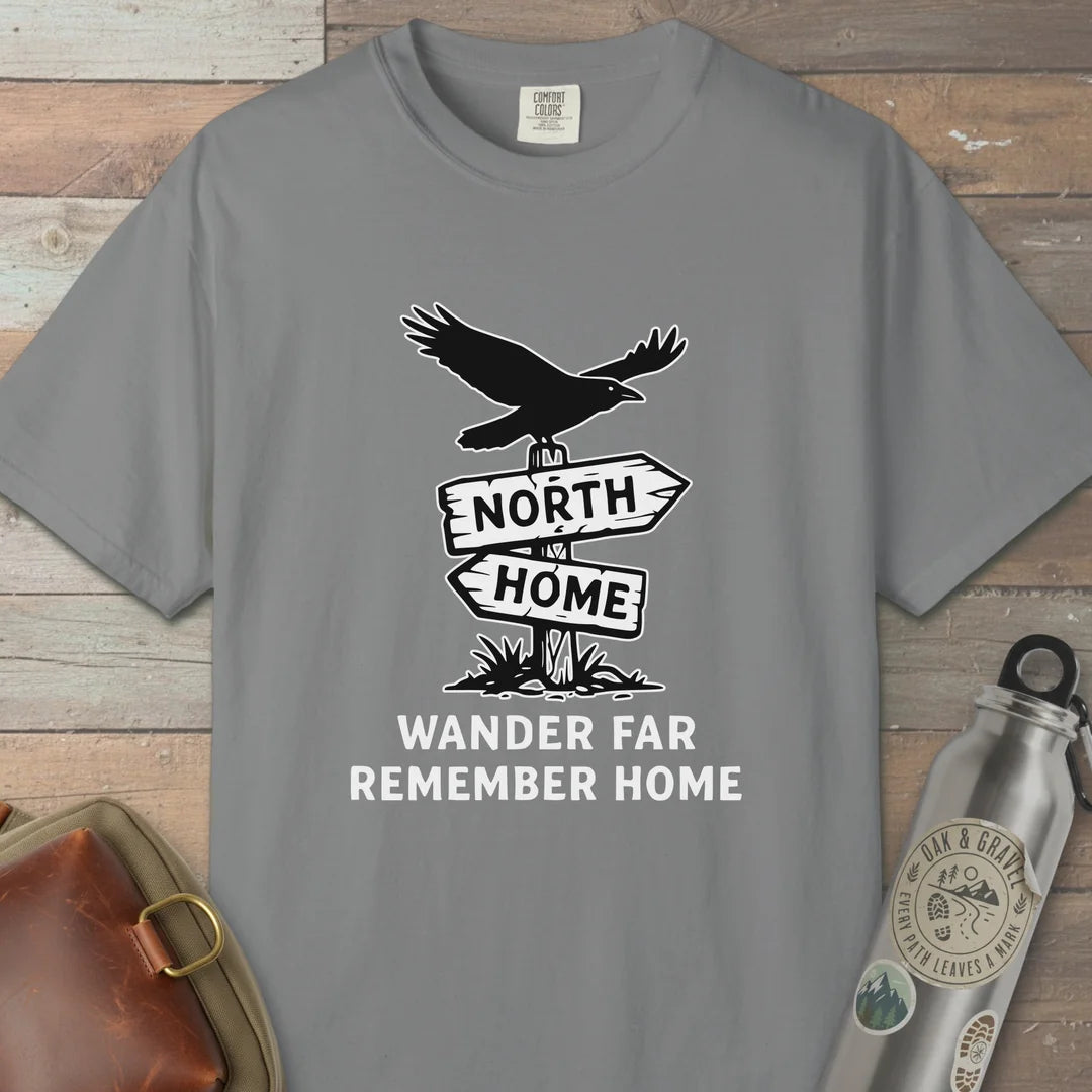 Wander Far Remember Home T-Shirt