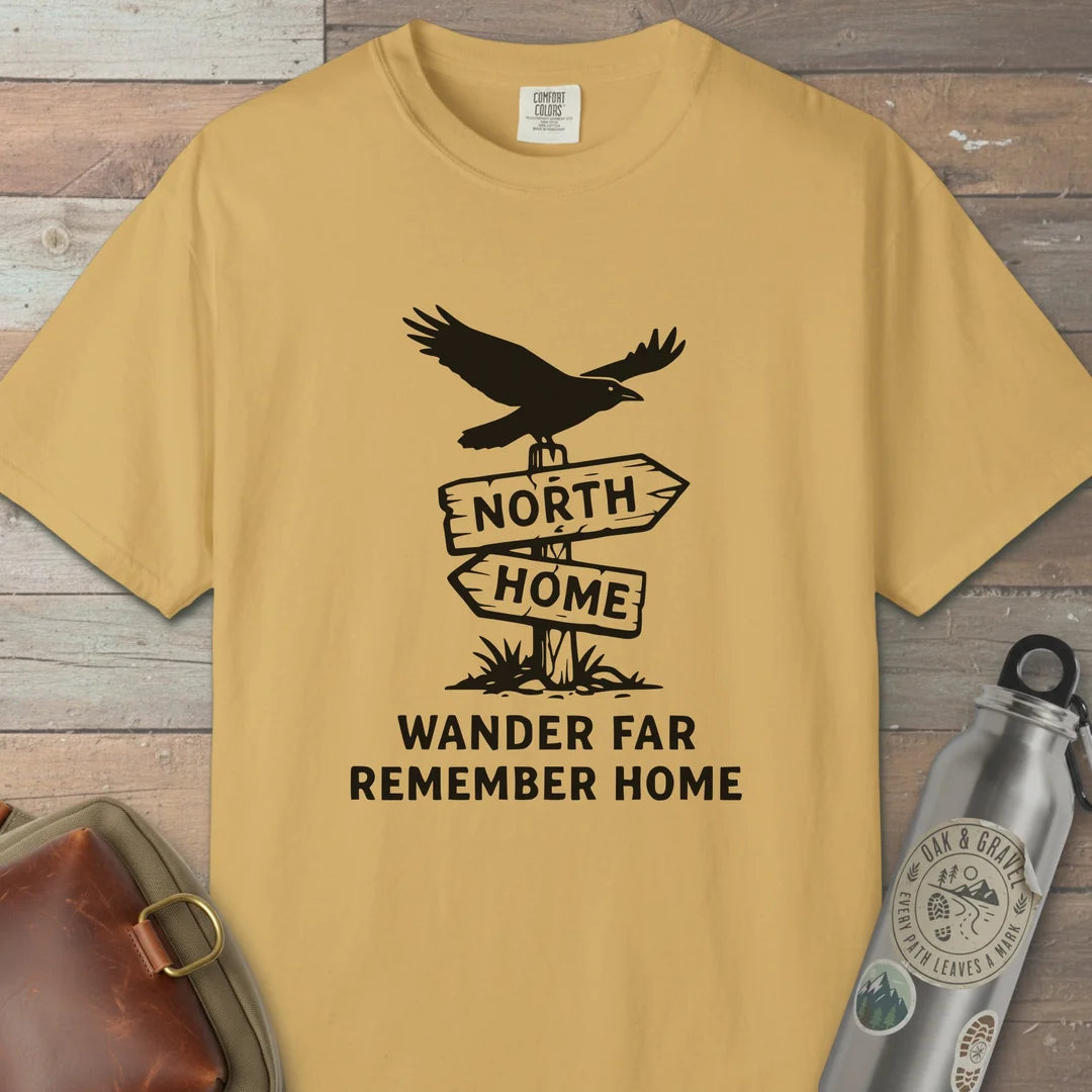 Wander Far Remember Home T-Shirt