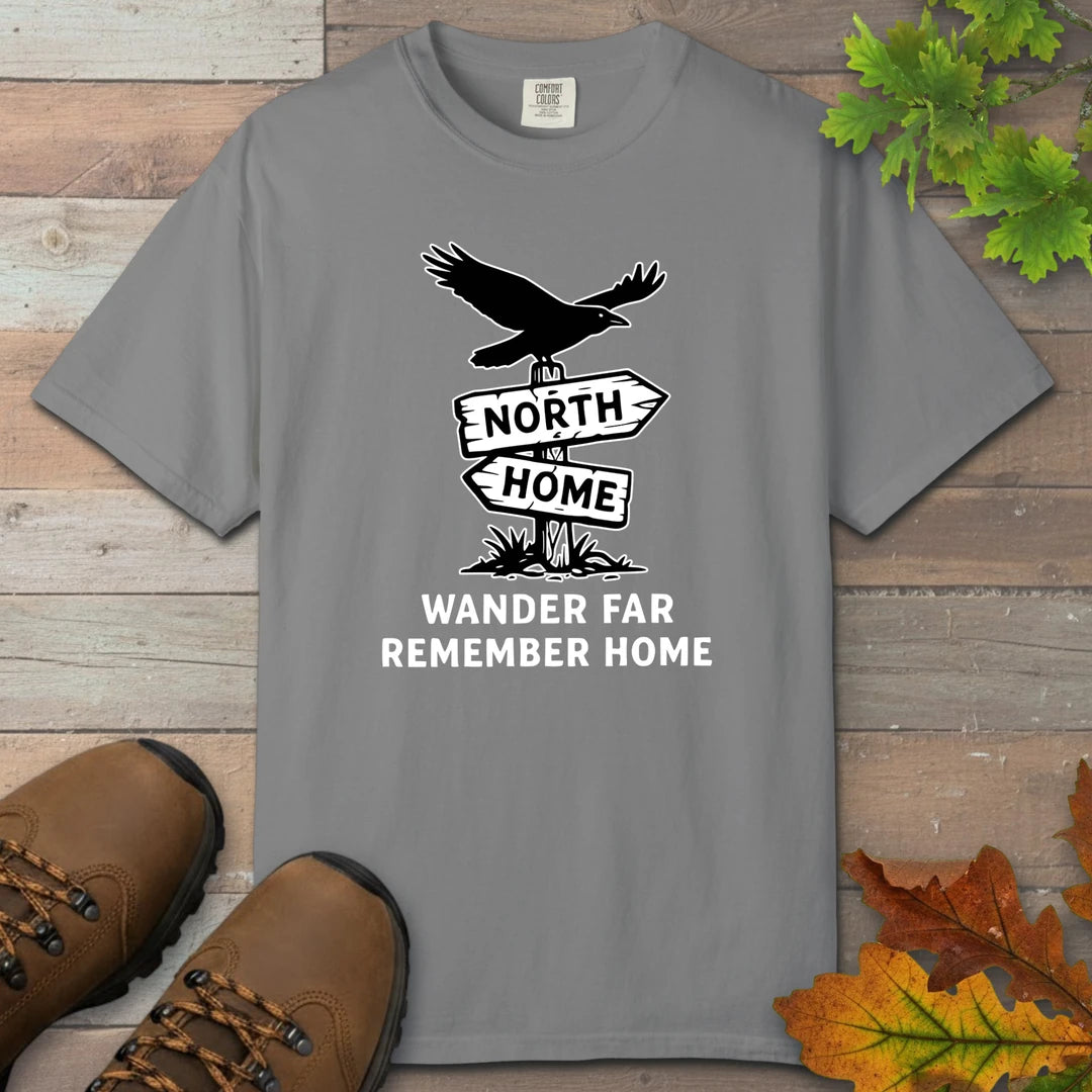 Wander Far Remember Home T-Shirt