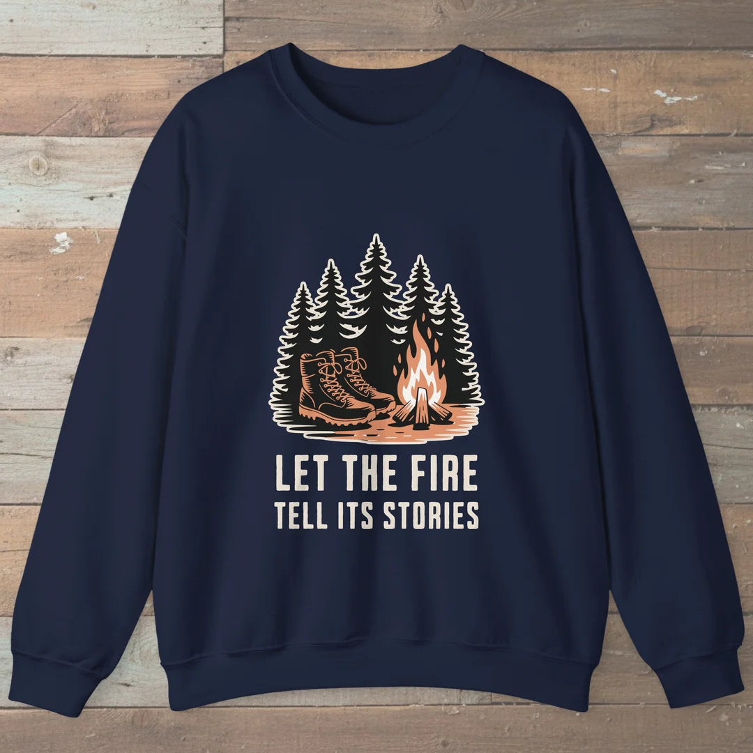 Let The Fire Tell Its Stories Sweatshirt Navy Outdoor Nature Tee