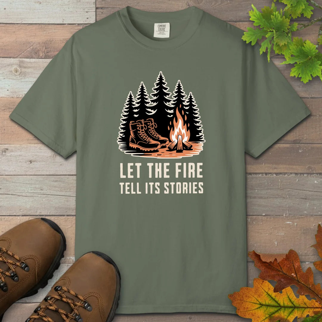 Let The Fire Tell Its Stories T-Shirt