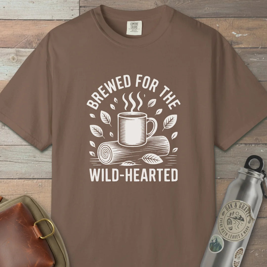 Brewed For The Wild-Hearted T-Shirt