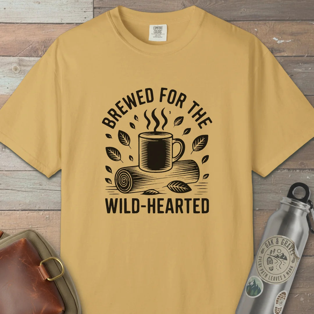 Brewed For The Wild-Hearted T-Shirt