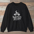 Night Knows Your Name Sweatshirt Black Outdoor Nature Tee