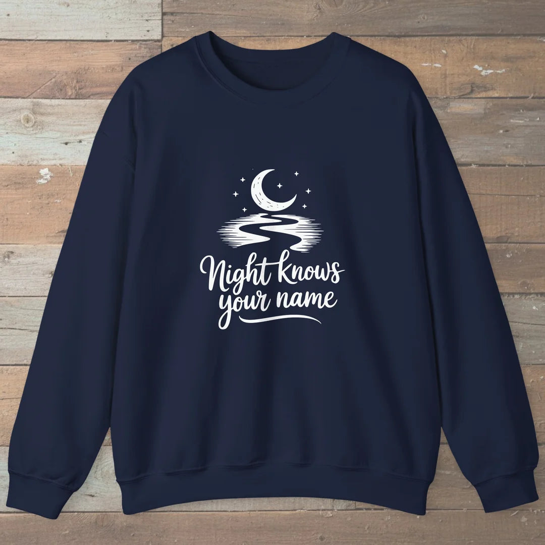 Night Knows Your Name Sweatshirt Navy Outdoor Nature Tee