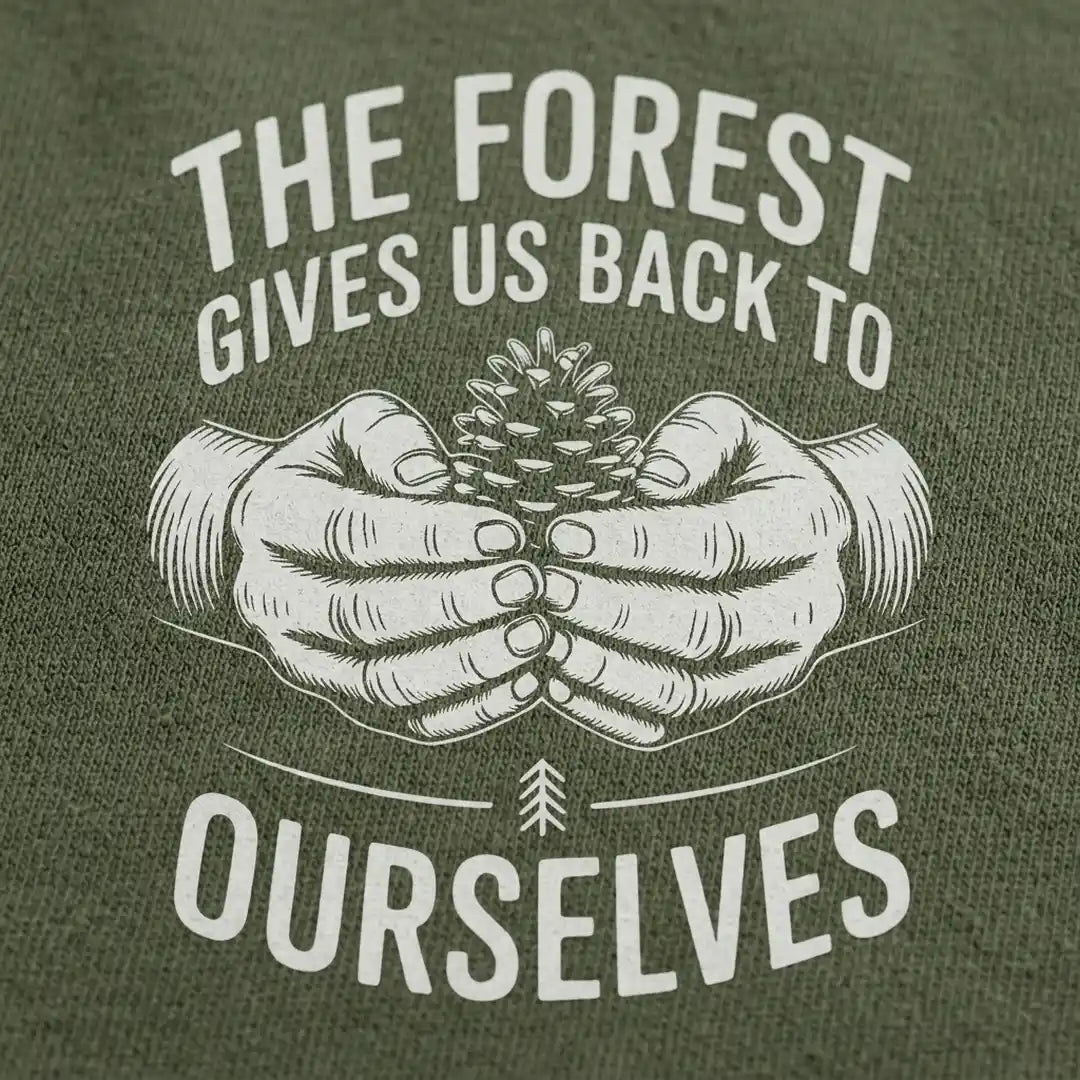 The Forest Gives Us Back To Ourselves T-Shirt Outdoor Nature Tee