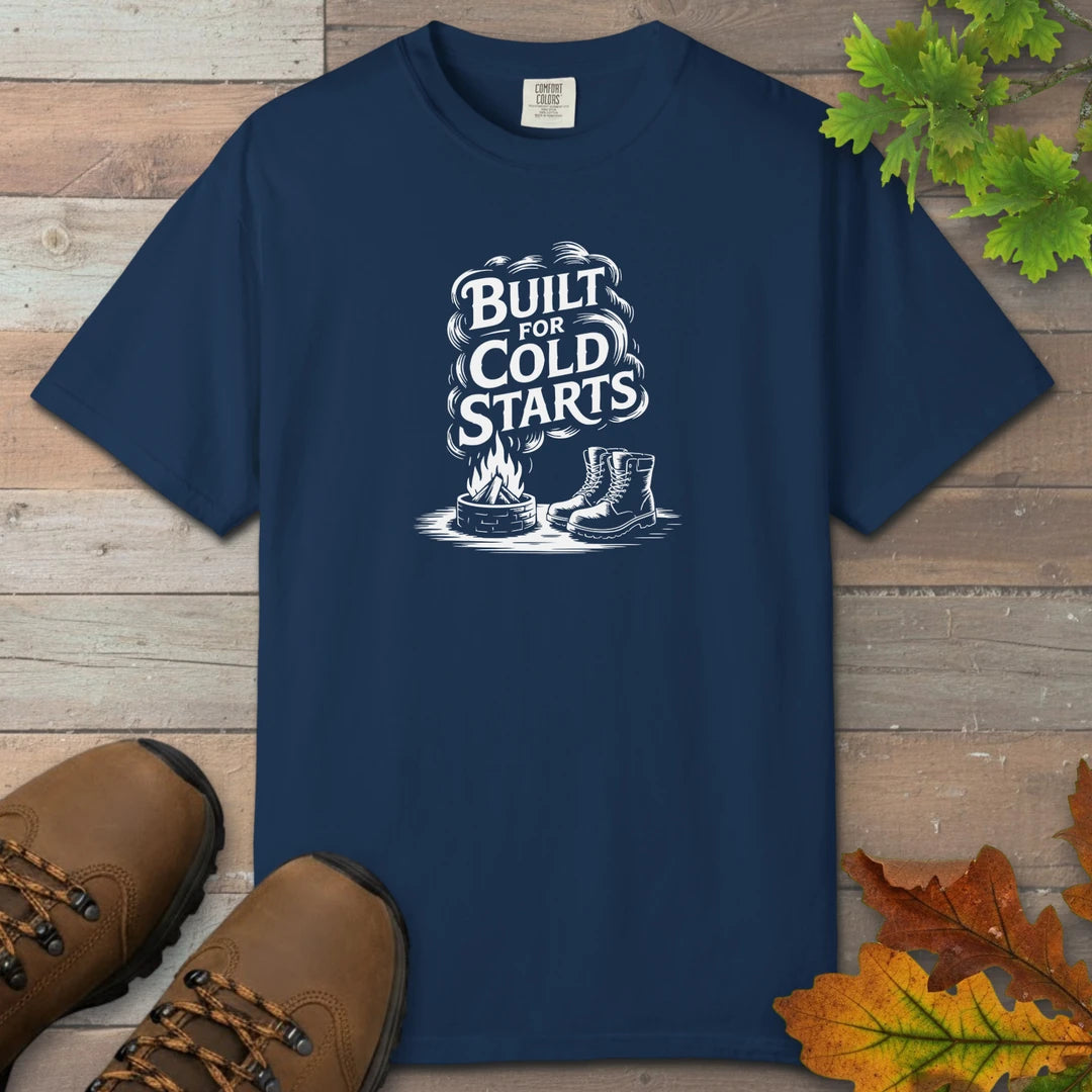 Built For Cold Starts T-Shirt
