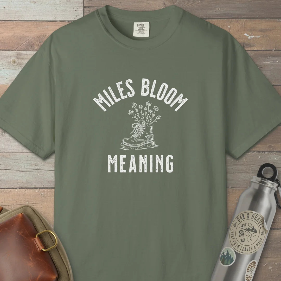 Miles Bloom Meaning T-Shirt