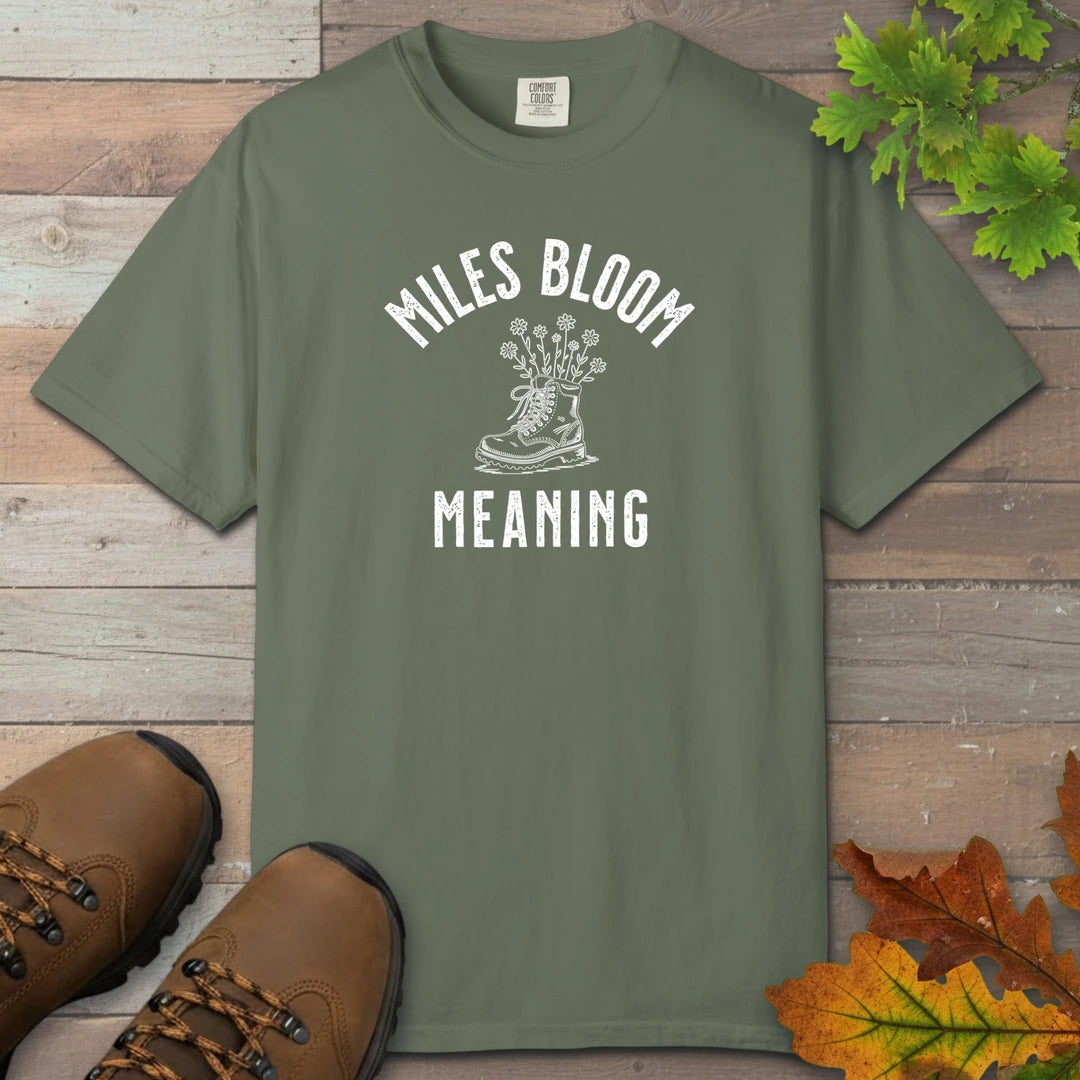 Miles Bloom Meaning T-Shirt
