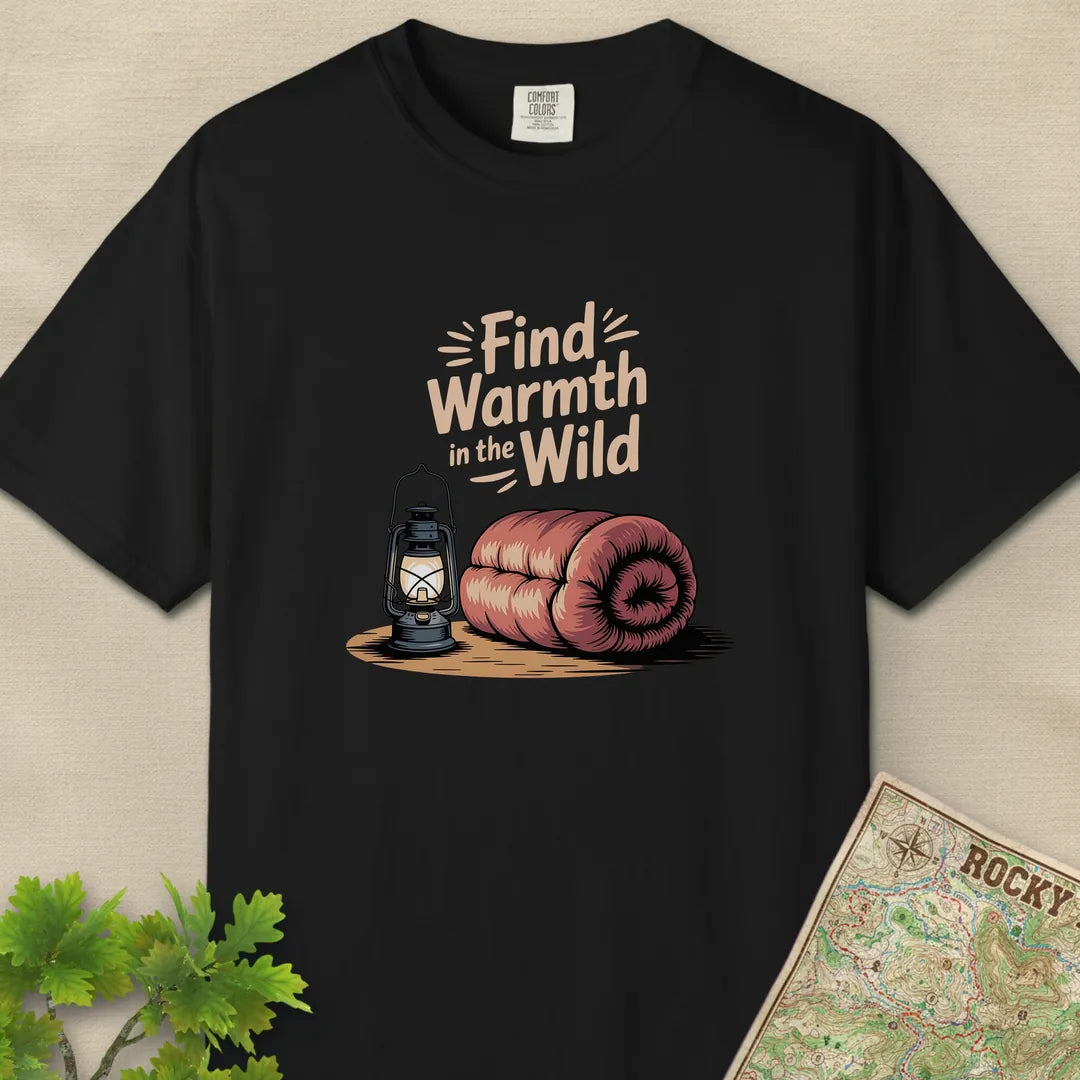Find Warmth In The Wild T-Shirt
