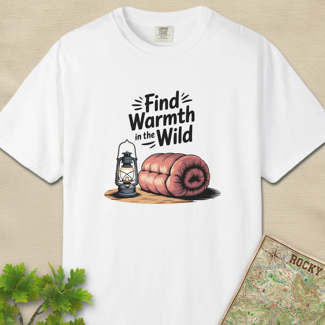 Find Warmth In The Wild T-Shirt