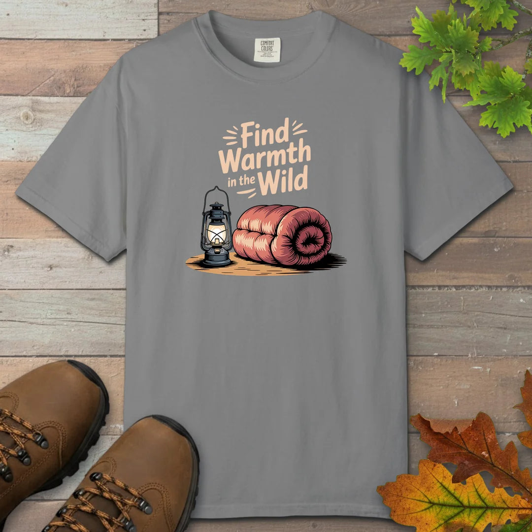 Find Warmth In The Wild T-Shirt