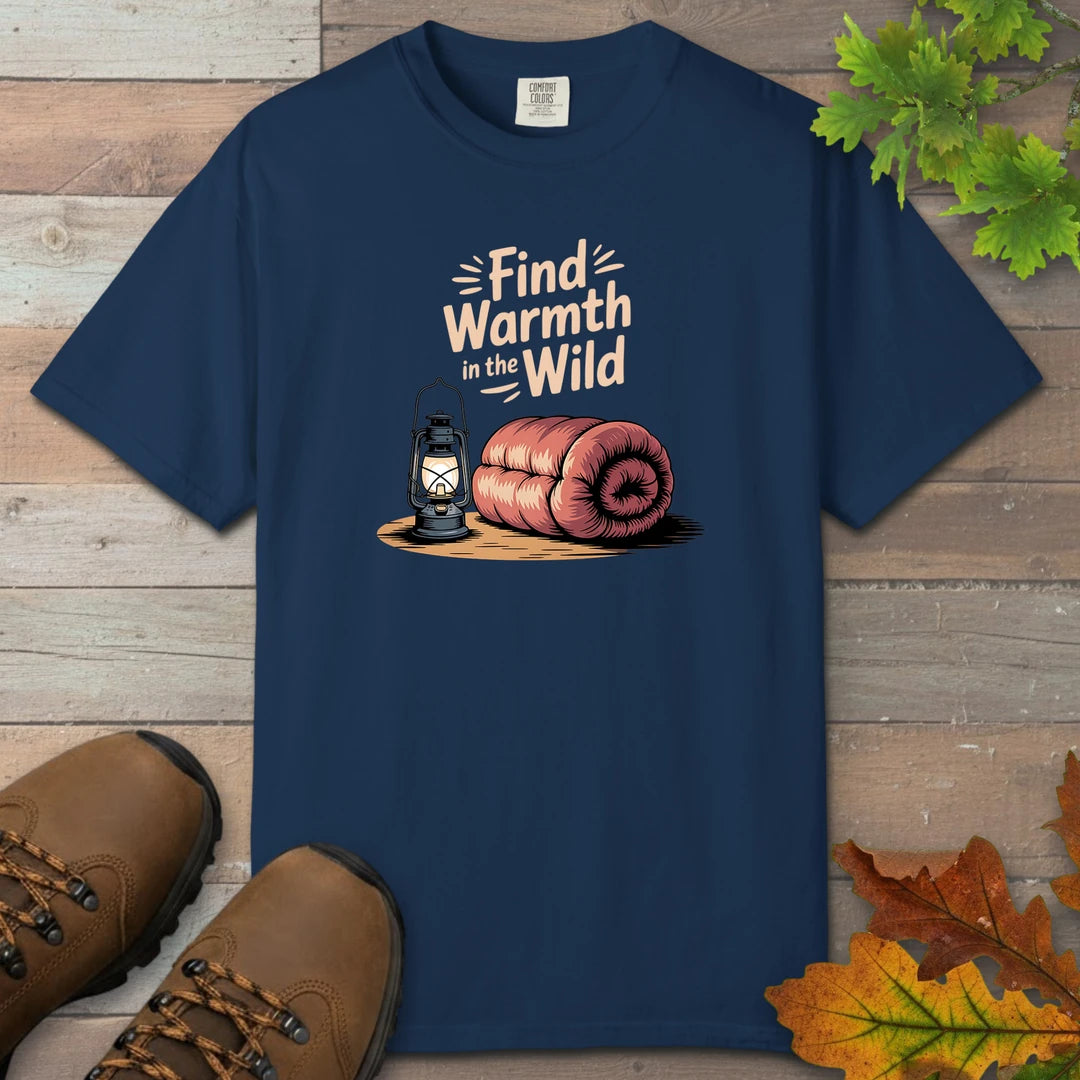 Find Warmth In The Wild T-Shirt