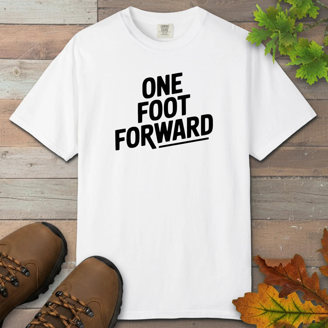 One Foot Forward T-Shirt