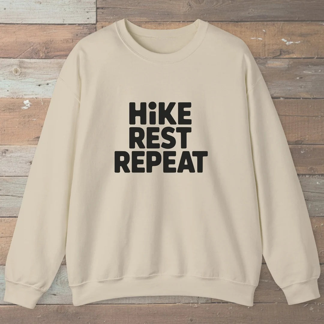 Hike Rest Repeat Sweatshirt Sand Outdoor Nature Tee