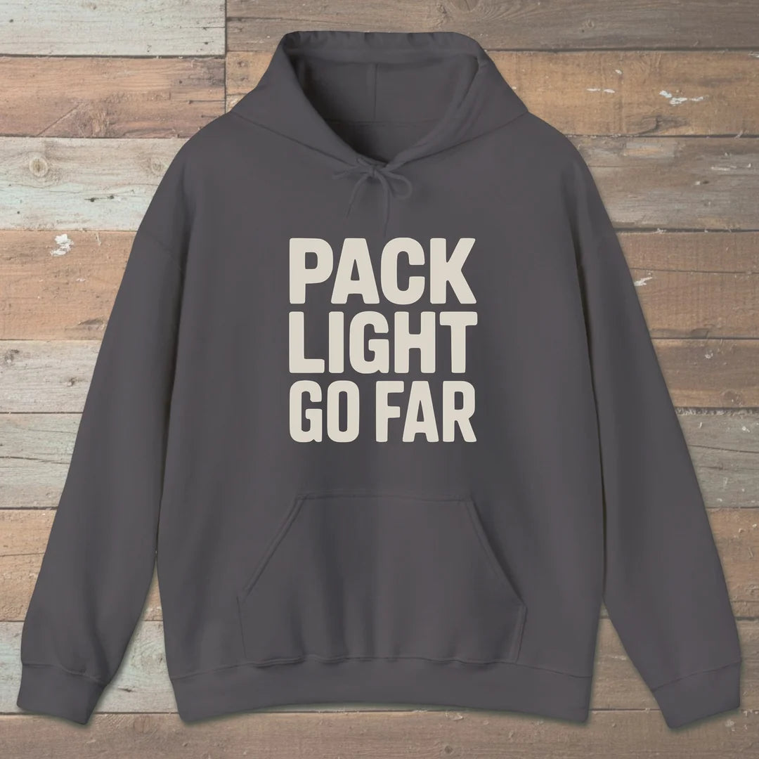 Pack Light Go Far Hoodie Charcoal Outdoor Nature Tee
